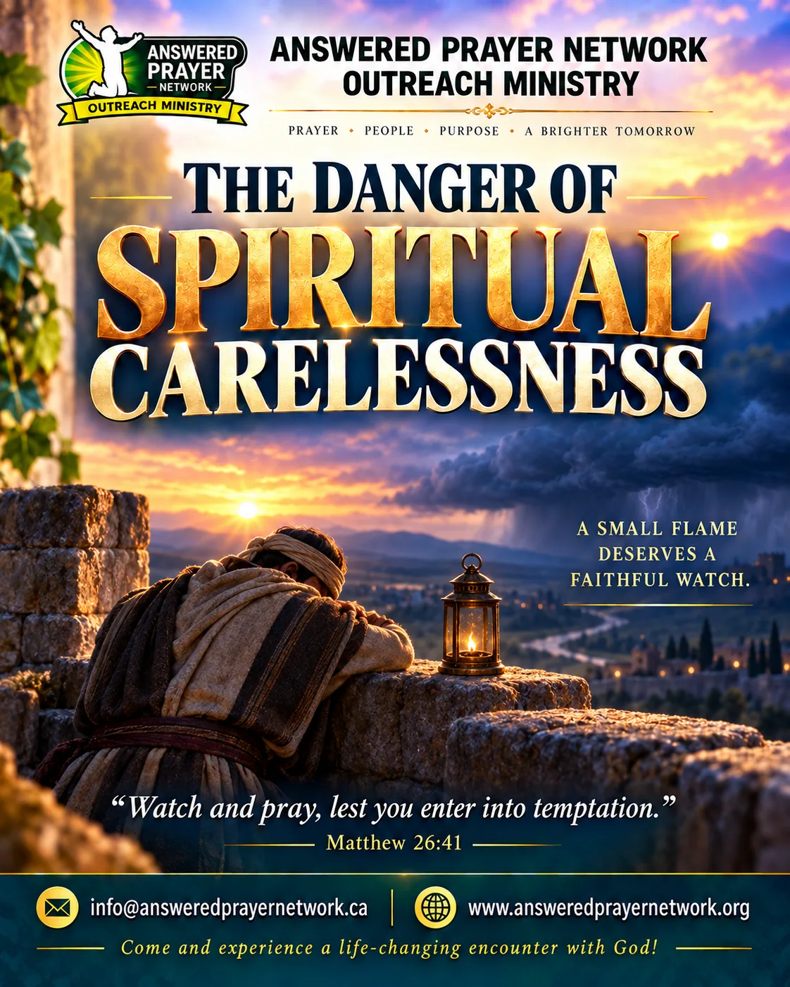 THE DANGER OF SPIRITUAL CARELESSNESS